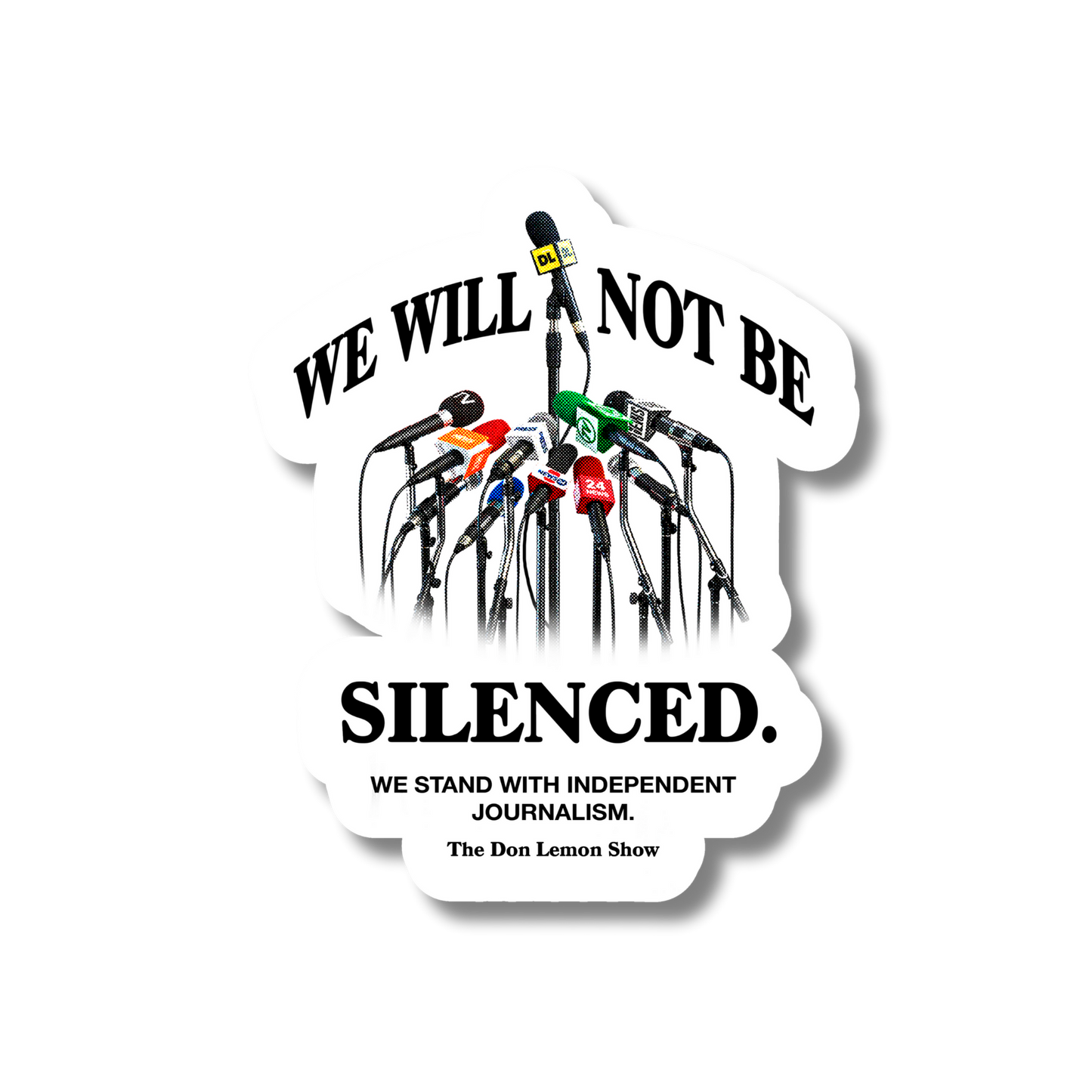 We Will Not Be Silenced Sticker