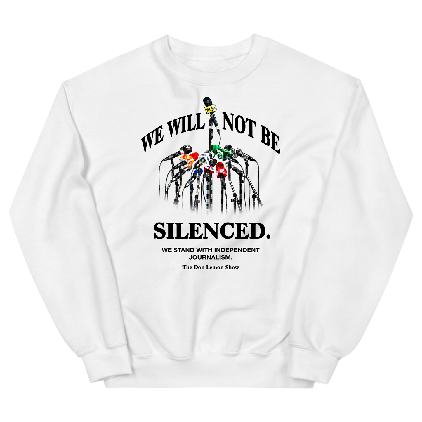 We Will Not Be Silenced Crewneck Sweatshirt